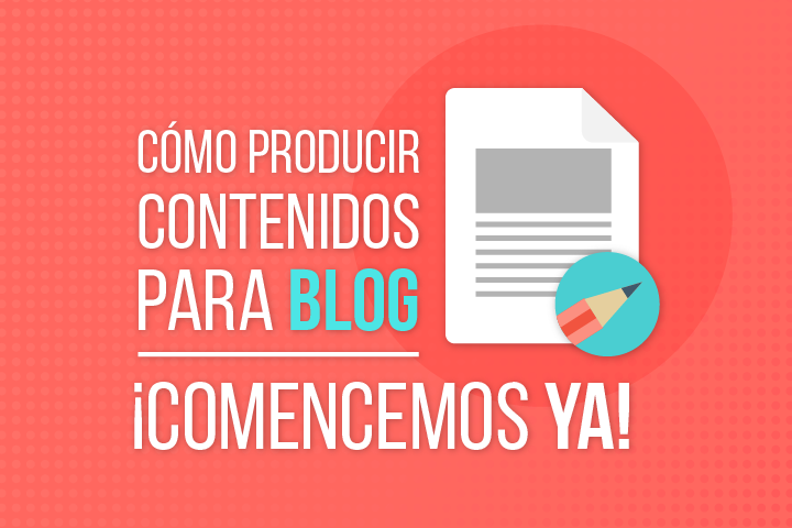 Lee más sobre el artículo Cómo producir contenidos para tu blog de manera fácil y escalable ¡Comencemos Ya!
